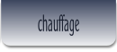 chauffage.